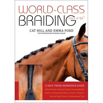 World Class Braiding: Manes and Tails